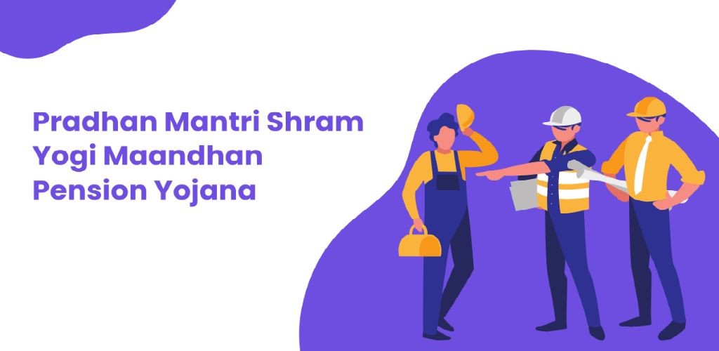 Pradhan Mantri Shram Yogi Maan-dhan: Apka Bhavishya Secure!